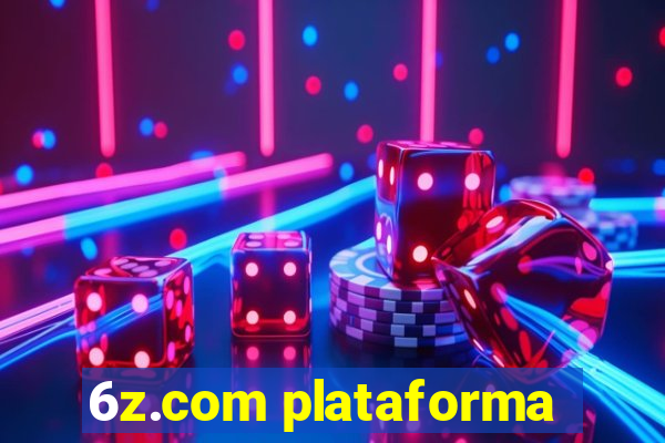 6z.com plataforma